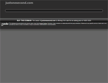 Tablet Screenshot of justonesecond.com